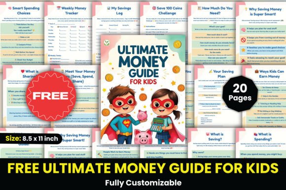 Free Ultimate Money Guide for Kids: Teach Financial Skills Early