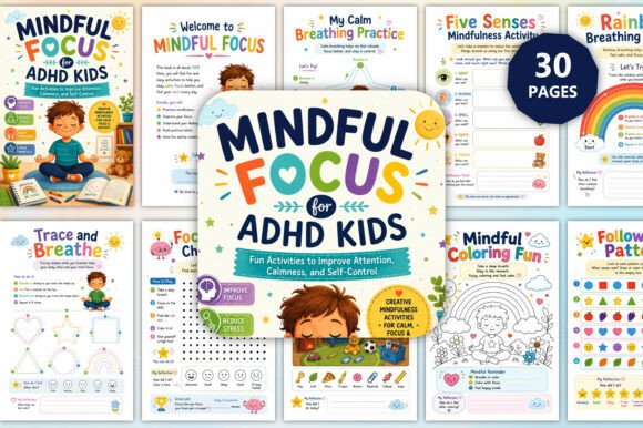 Mindful Focus for ADHD Kids
